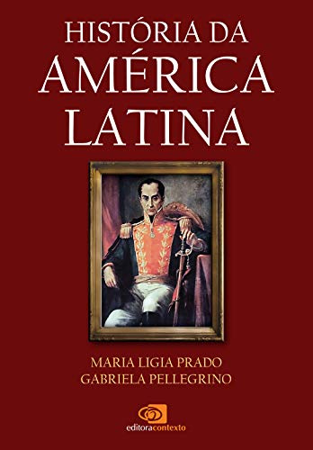 História da América Latina (Em Portuguese do Brasil)