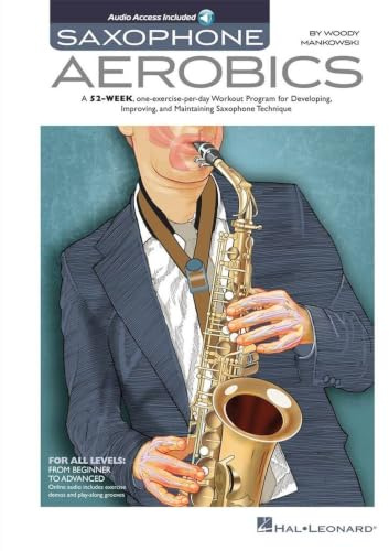 Saxophone Aerobics (Book & Online Audio): Noten, Lehrmaterial, Download (Audio) für Saxophon: Includes Downloadable Audio