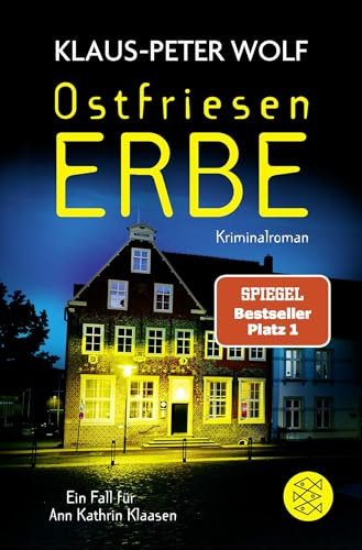 Ostfriesenerbe: Ein Fall für Ann Kathrin Klaasen: 20