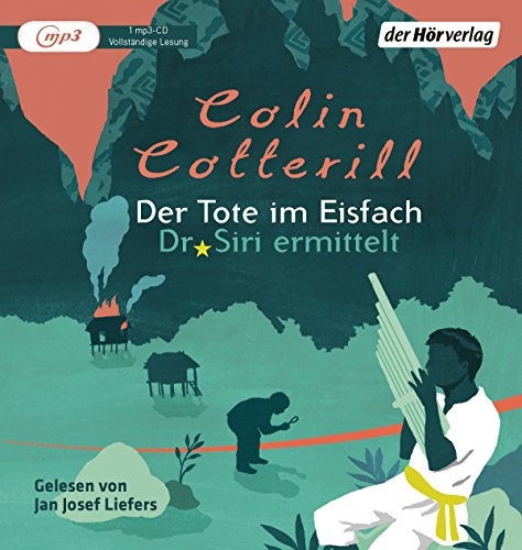 Der Tote im Eisfach: . (Dr. Siri ermittelt, Band 5)
