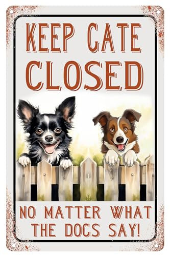 Welcome dog gate sign, Dog on Premises Outdoor Sign, keep gate closed dog sign house, farmhouse please close gate tin sign 8x12 inches