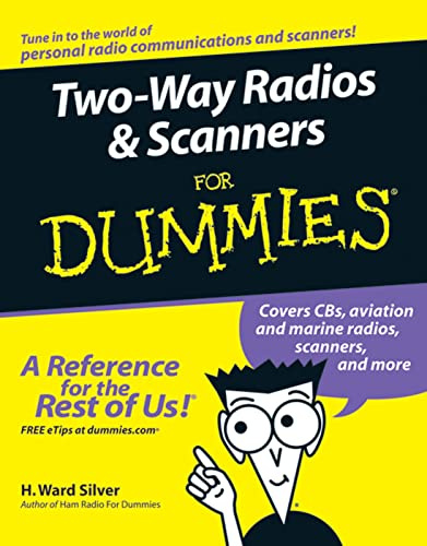 Two-Way Radios Scanners For Dummies