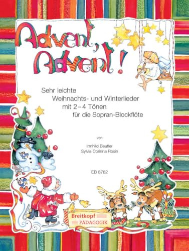 Advent, Advent! Sehr leichte Weihnachts- und Winterlieder für Blockflöte, Altblockflöte (Klavier/Gitarre) (EB 8762)
