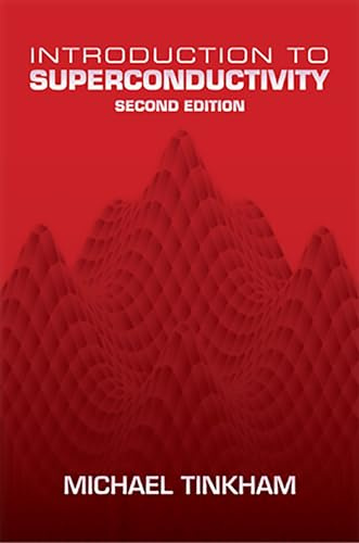Introduction to Superconductivity: Second Edition (Dover Books on Physics)
