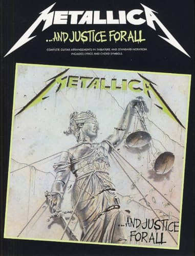 Metallica ...And Justice For All Gitarre Songbook mit Tabulatur für Fortgeschrittene | Komplettes Album mit Tabs, Akkorden und Lyrics | Offizielle Guitar Tab Edition für E-Gitarre & Rock Metal