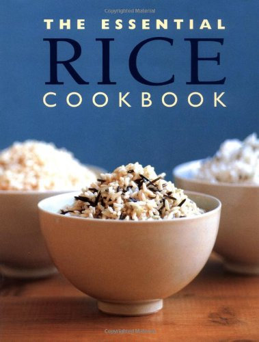 The Essential Rice Cookbook (Essential Cookbooks Series)