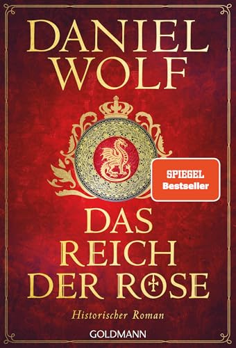 Das Reich der Rose: Historischer Roman (Die Templer-Reihe, Band 1)