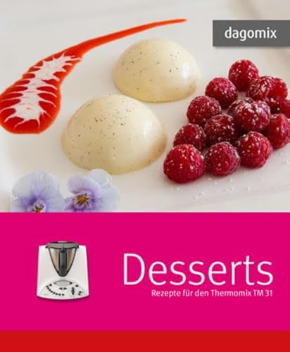 Desserts Rezepte für den Thermomix TM 31