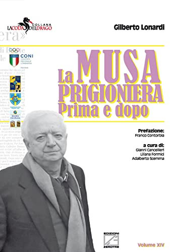 La musa prigioniera. Prima e dopo