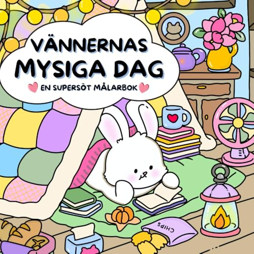 VÄNNERNAS MYSIGA DAG: En Supersöt Målarbok