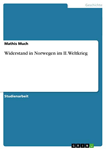 Widerstand in Norwegen im II. Weltkrieg