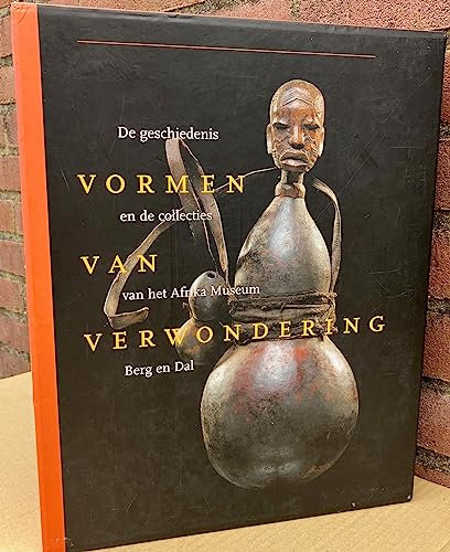 Forms of Wonderment, the History and Collections of the Afrika Museum Berg and Dal; 2 Vol;