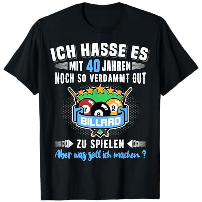 40. Geburtstag Billardspieler Mann Billardkugel Deko Fun T-Shirt