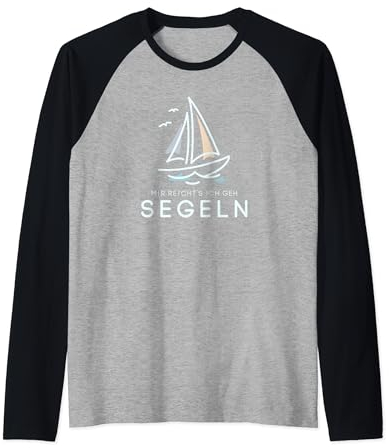Mir reichts ich geh segeln Lustiger Spruch Segler Outfit Raglan