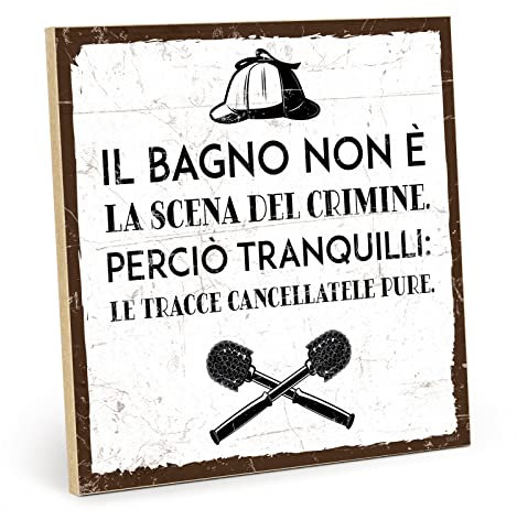 TypeStoff Targa in legno con aforisma - Bagno - Stile vintage con citazione, adatta come articolo da regalo e decorazione a tema bagno - HS 00938-IT