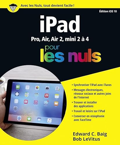 iPad ed iOS 10 Pour les Nuls