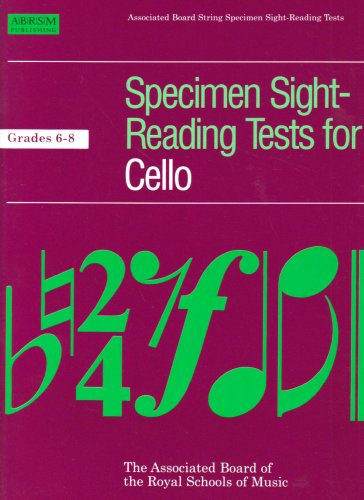 Grades 6-8 (Specimen Sight-Reading Tests for Cello)