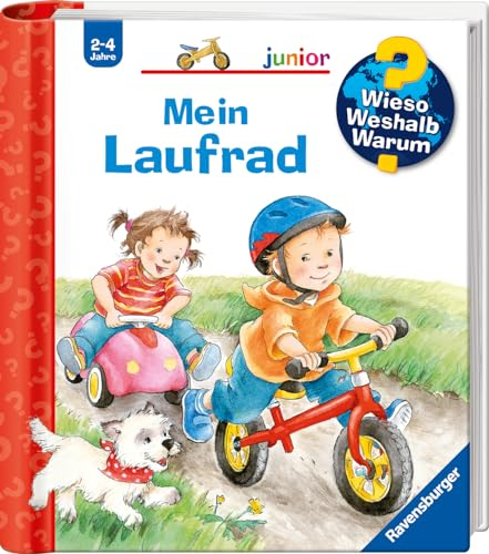 Wieso? Weshalb? Warum? junior, Band 37 - Mein Laufrad (Sachbuch ab 2 Jahre - mit Klappen) (junior, 37)