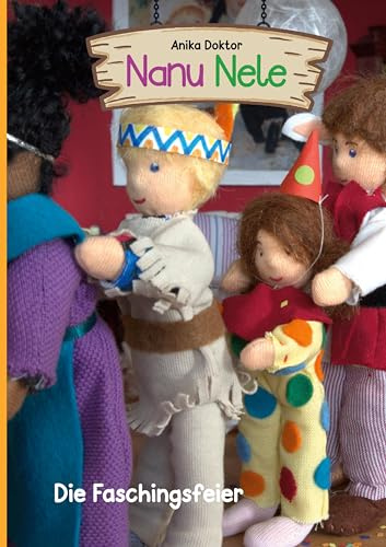 Die Faschingsfeier: Nanu Nele