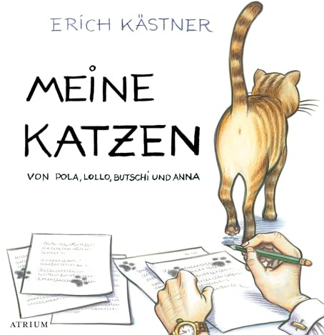Meine Katzen: Von Pola, Lollo, Butschi und Anna