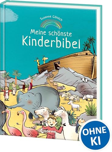 Meine schönste Kinderbibel: Bibelgeschichten mit vielen Bildern für Kinder ab 4 Jahren - Geschenk zu Taufe, Ostern oder Weihnachten
