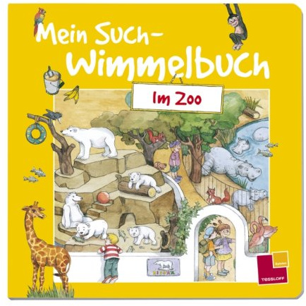 Mein Such-Wimmelbuch. Im Zoo