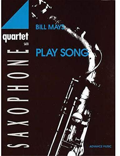 Play Song: 4 Saxophone (SATBar). Partitur und Stimmen.