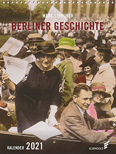 Berliner Geschichte Kalender 2021
