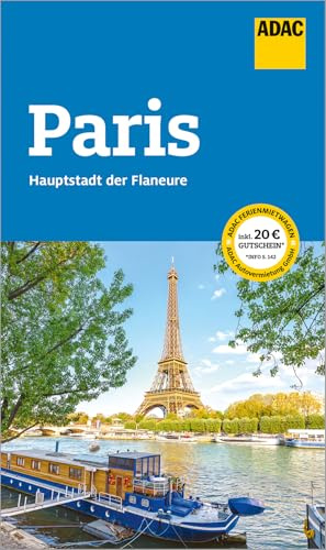 ADAC Reiseführer Paris: Der Kompakte mit den ADAC Top Tipps und cleveren Klappenkarten