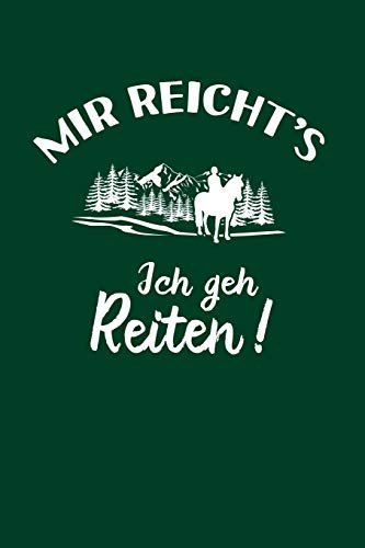Pferde: Ich geh Reiten!: Notizbuch / Notizheft für Reiter Reitsport Pferde-Besitzer Pferdemädchen Pferdeliebhaber A5 (6x9in) liniert mit Linien