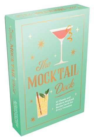 The Mocktail Deck: 52 Classic and Modern Mocktail Recipe Cards for Every Occasion