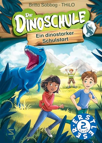 Die Dinoschule. Ein dinostarker Schulstart: Erstleser Lesestufe 2 | Ein spannendes Dino-Abenteuer für Leseeinsteiger | mit kurzen Kapiteln und vielen Bildern | Erstleser für Kinder in der 2. Klasse