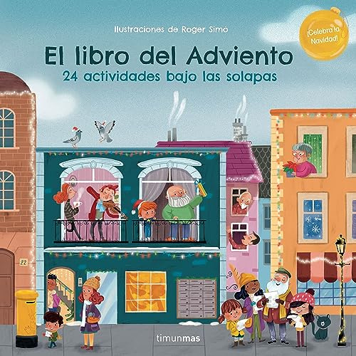 El libro del Adviento. 24 actividades bajo las solapas (Libros con elementos para jugar)