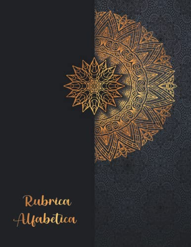 Rubrica Alfabetica: Organizzatore Alfabetico |160 pagine con riferimenti per ogni lettera | Formato Grande A4