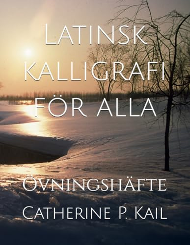 Latinsk kalligrafi för alla: Övningshäfte