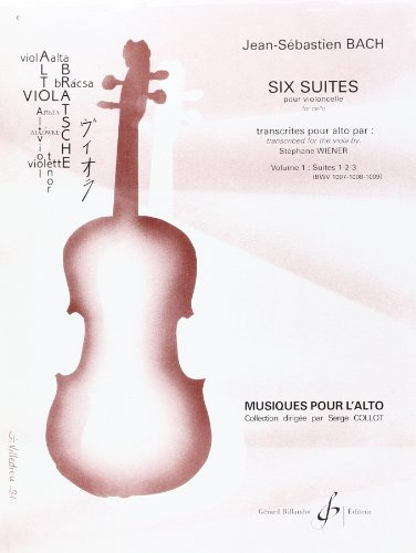 Six suites pour alto - suites 1.2.3. - volume 1