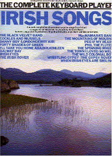 Complete Keyboard Player of Irish Songs