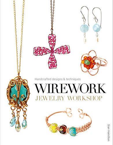 Wirework Jewelry Workshop: Handcrafted Designs and Techniques