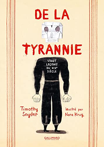 De la tyrannie: Vingt leçons du XXᵉ siècle