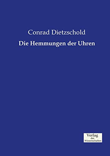 Die Hemmungen der Uhren