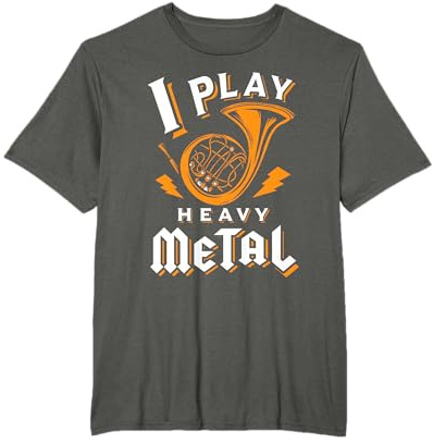 Lustiges Waldhorn Shirt - I Play Heavy Metal T-Shirt