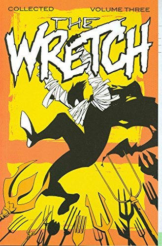 Wretch Volume 3: Cradle To Grave: From Cradle to Grave