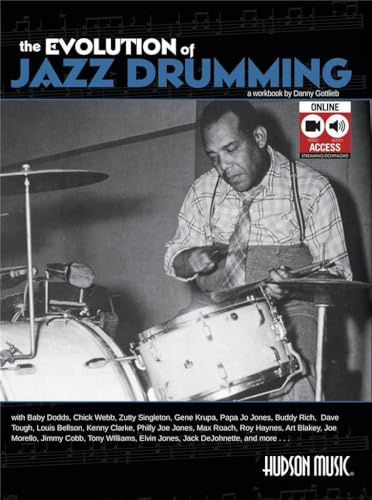 Evolution of Jazz Drumming (Book CD & DVD): A workbook