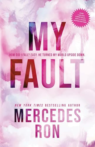 My Fault: 1 (Culpable, 1)
