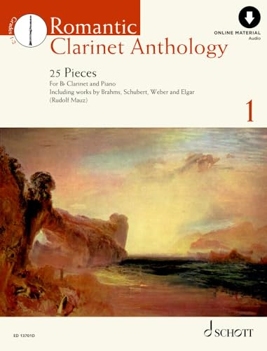 Romantic Clarinet Anthology: 25 Pieces. Band 1. Klarinette und Klavier. (Schott Anthology Series, Band 1)