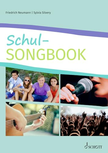 Schul-Songbook: Liederbuch.