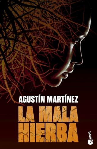 La mala hierba (Novela)