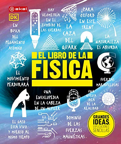 El Libro De La Física: 22 (El libro de...)