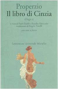 Il libro di Cinzia. Elegie. Testo latino a fronte (Vol. 1)