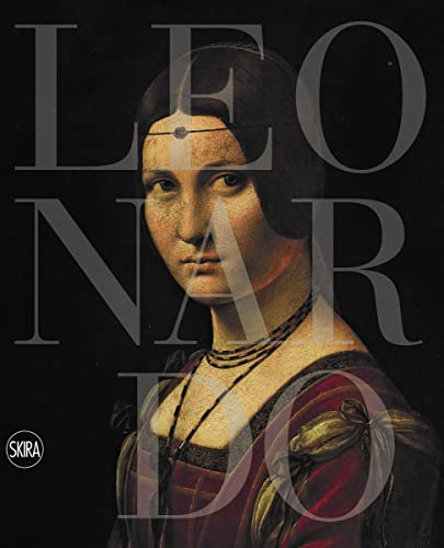 Leonardo da Vinci 1452 - 1519: The Design of the World (Arte antica. Cataloghi)
